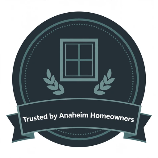 Trusted by Anaheim Homeowners